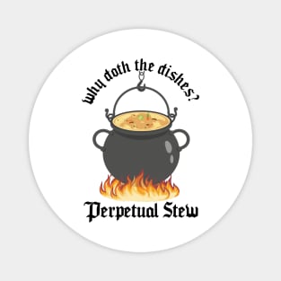 Perpetual Stew Broth cauldron Medieval History Studies Magnet